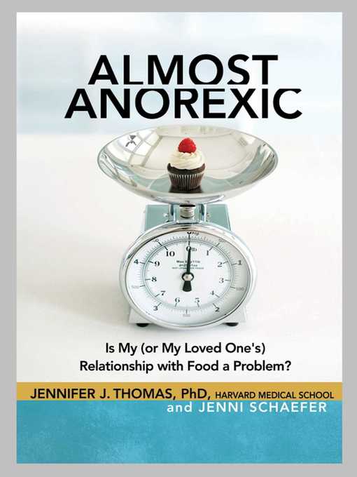 Title details for Almost Anorexic by Jennifer J Thomas - Wait list